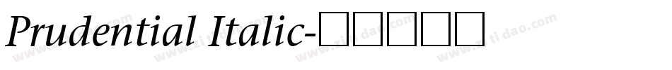 Prudential Italic字体转换
